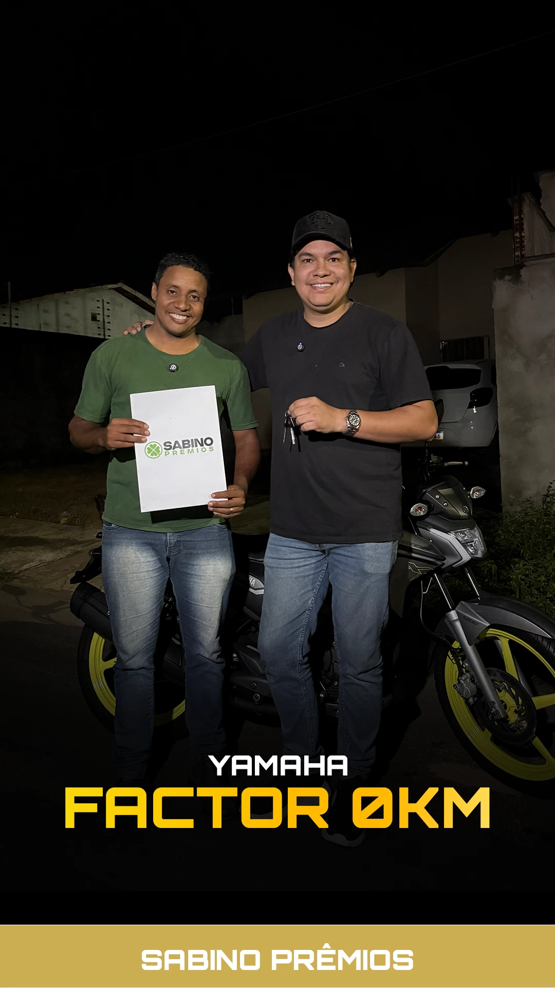 Ganhador Yamaha Factor 0KM